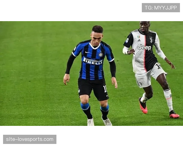 劳塔罗是否为球队真正核心 战术作用适配度分析